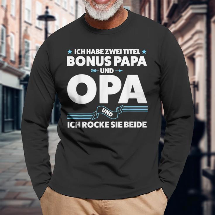 Two Titel Bonus Papa Und Opa Bonus Papa Grandpa S Langarmshirts Geschenke für alte Männer