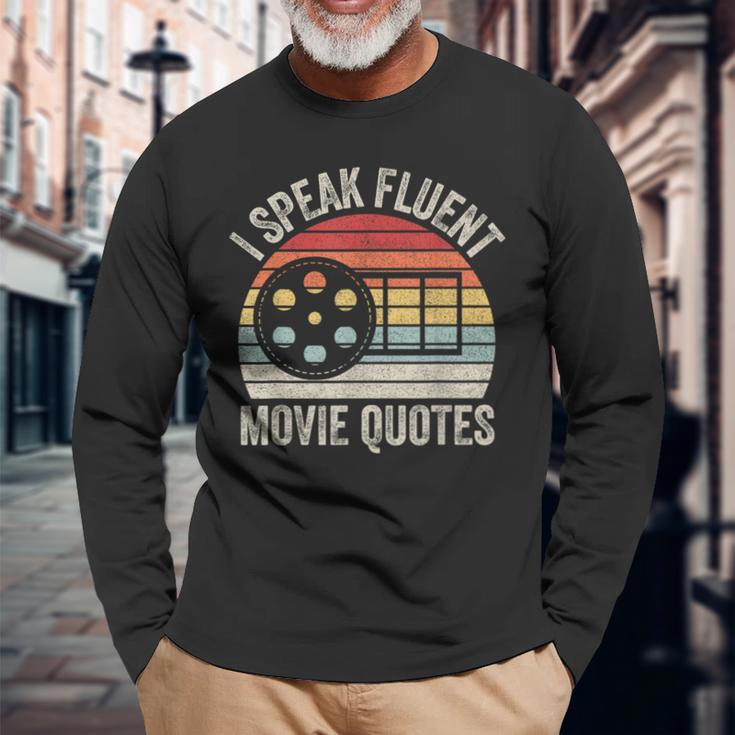Vintage Retro I Speak Fluent Movie Quotes Movie Lover Long Sleeve T-Shirt Gifts for Old Men
