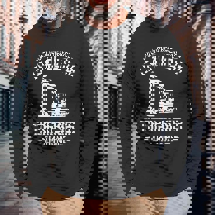 Voici À Quoi Ressemble Le Meilleur Terrassier Du Monde T-shirt à manches longues Cadeaux pour les vieillards