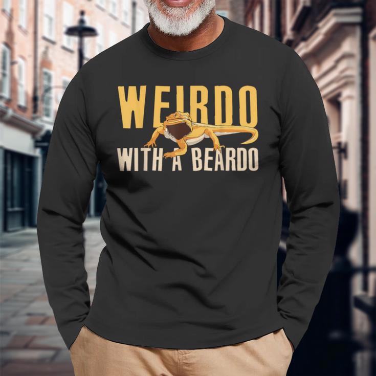 Weirdo With A Beardo Bearded Dragon Long Sleeve T-Shirt Gifts for Old Men