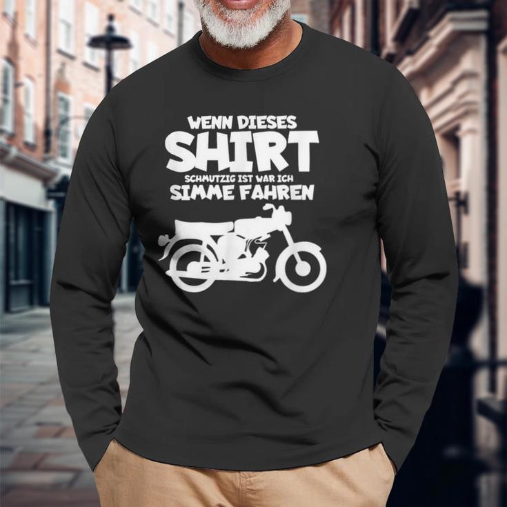 Wenn Dieser Schmutzig Ist War Ich Simme Fahren Simson Langarmshirts Geschenke für alte Männer