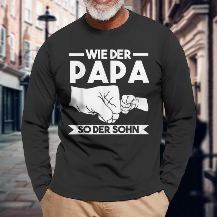 Wie Der Papa So Der Sohn Langarmshirts Geschenke für alte Männer