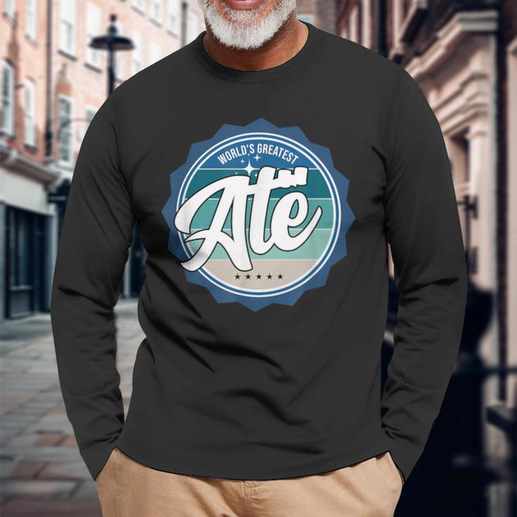 World's Greatest Ate Albanian Dad Long Sleeve T-Shirt Gifts for Old Men