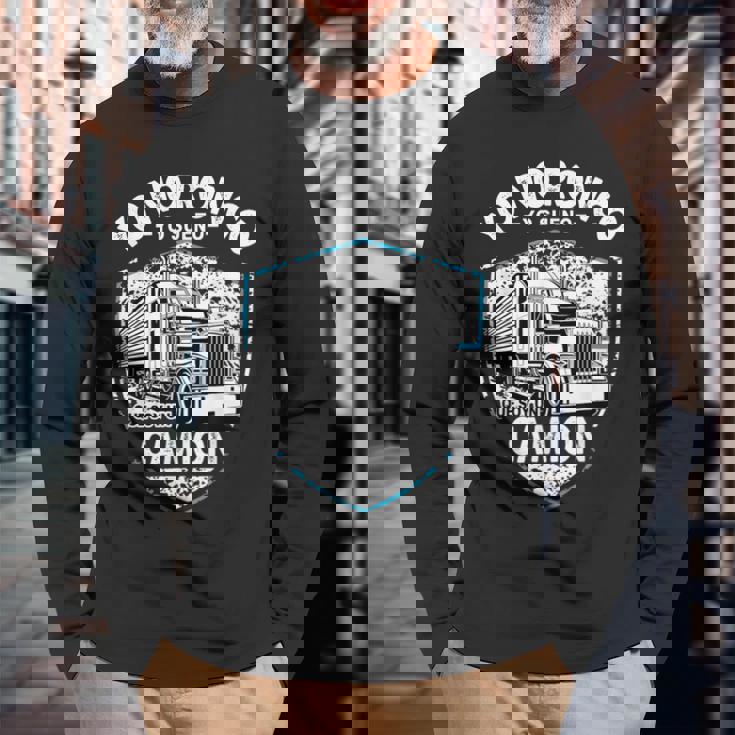 Yo No Ronco Yo Sueño Que Soy Un Camion Camiseta de manga larga Regalos para ancianos