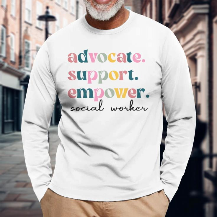 Advocate Support Empower Cute Social Worker Graduation Msw Long Sleeve T-Shirt Gifts for Old Men