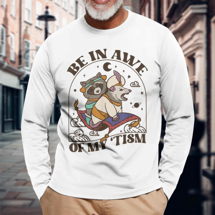 Autism Be In Awe Of My Tism Raccoon Possum Long Sleeve T-Shirt Gifts for Old Men