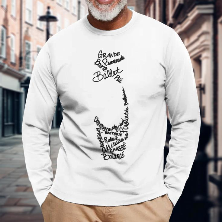 Ballet Pointe Shoe Terms Words Long Sleeve T-Shirt Gifts for Old Men
