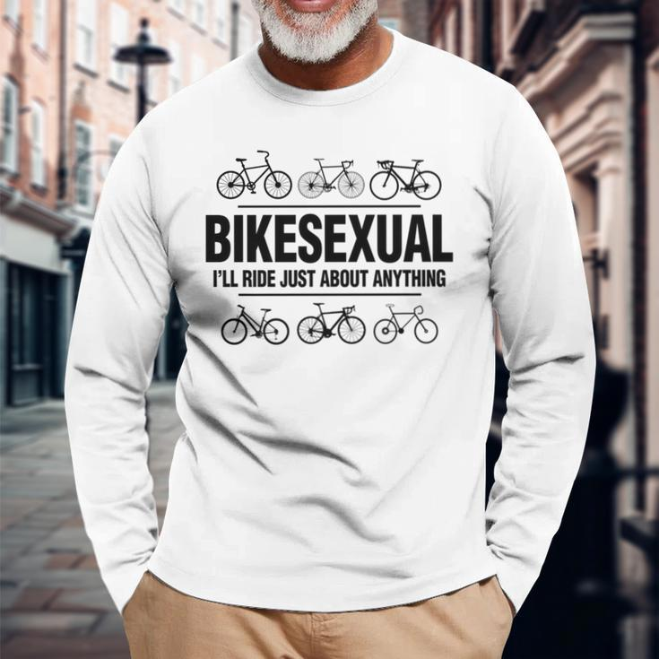 Bikesexual I'll Ride Anything Biker Bicycling Long Sleeve T-Shirt Gifts for Old Men