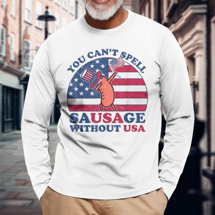 You Can’T Spell Sausage Without Usa 4Th Of July Quote Long Sleeve T-Shirt Gifts for Old Men