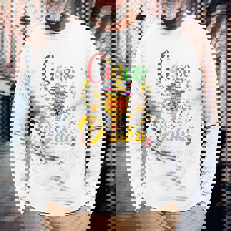 Cinco De Drinko Bitchachos Cinco De Mayo Bitchachos Long Sleeve T-Shirt Gifts for Old Men