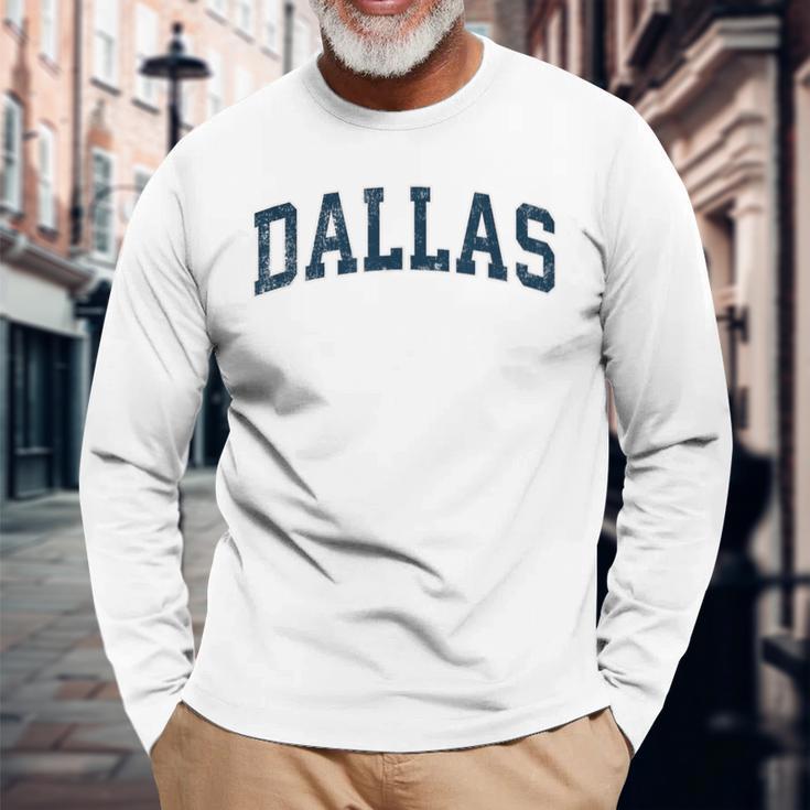 Dallas Texas Tx Vintage Varsity Sports Navy Text Long Sleeve T-Shirt Gifts for Old Men