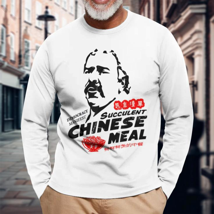 Democracy Manifest Succulent Chinese Meal Long Sleeve T-Shirt Gifts for Old Men