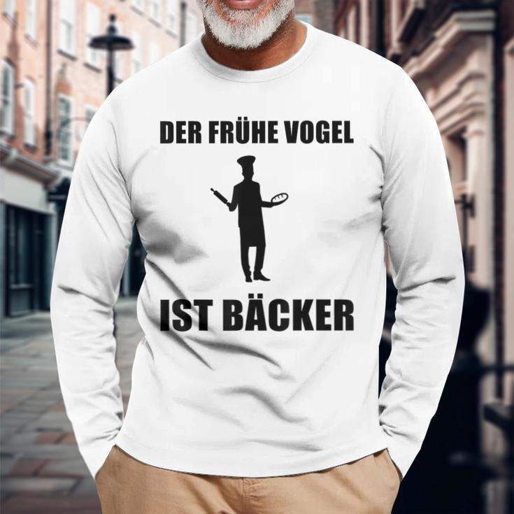 'Der Frühe Vogel Ist Bäcker' German Language Langarmshirts Geschenke für alte Männer