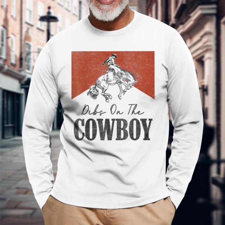 Dibs On The Cowboy Vintage Western Rodeo Country Cowgirls Long Sleeve T-Shirt Gifts for Old Men
