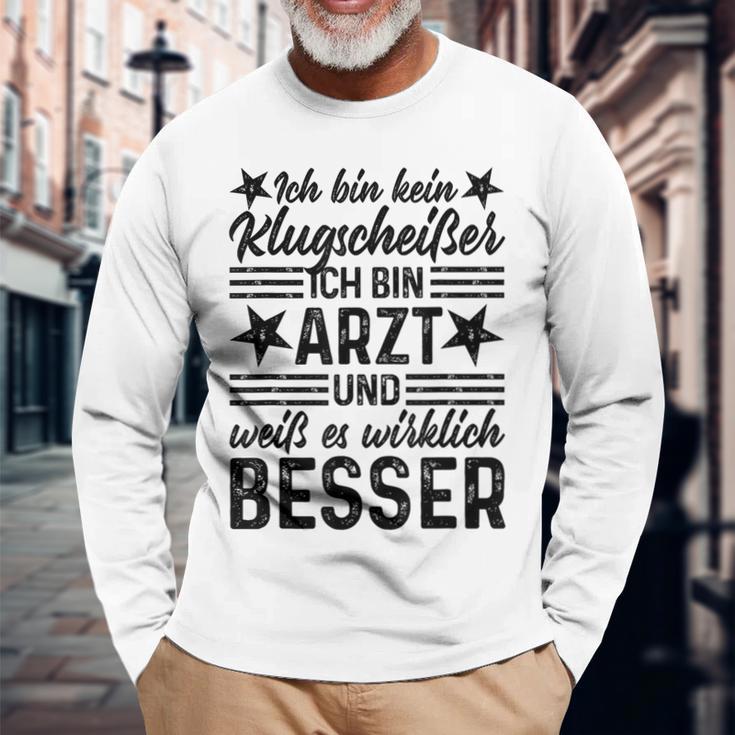 Doctor Ich Bin Kein Klugscheißer Langarmshirts Geschenke für alte Männer