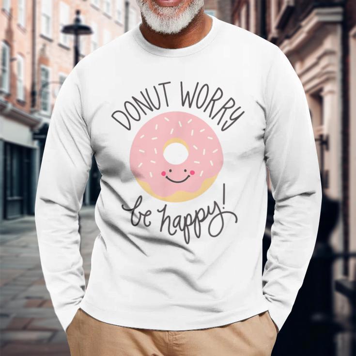 Doughnut Sorge Sei Glücklich Pink Smile Langarmshirts Geschenke für alte Männer