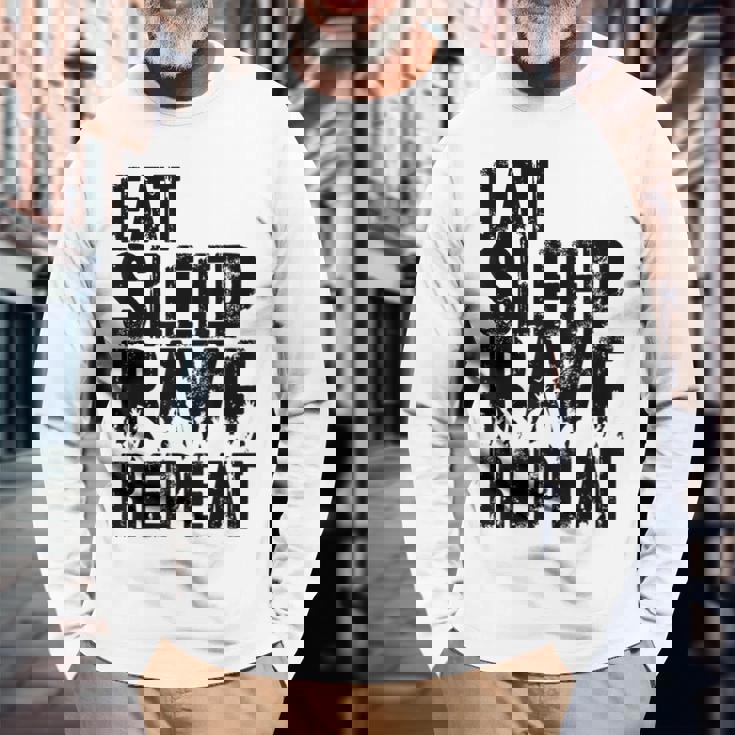 Eat Sleep Rave Repeat Divertida Para Fiesta Camiseta de manga larga Regalos para ancianos