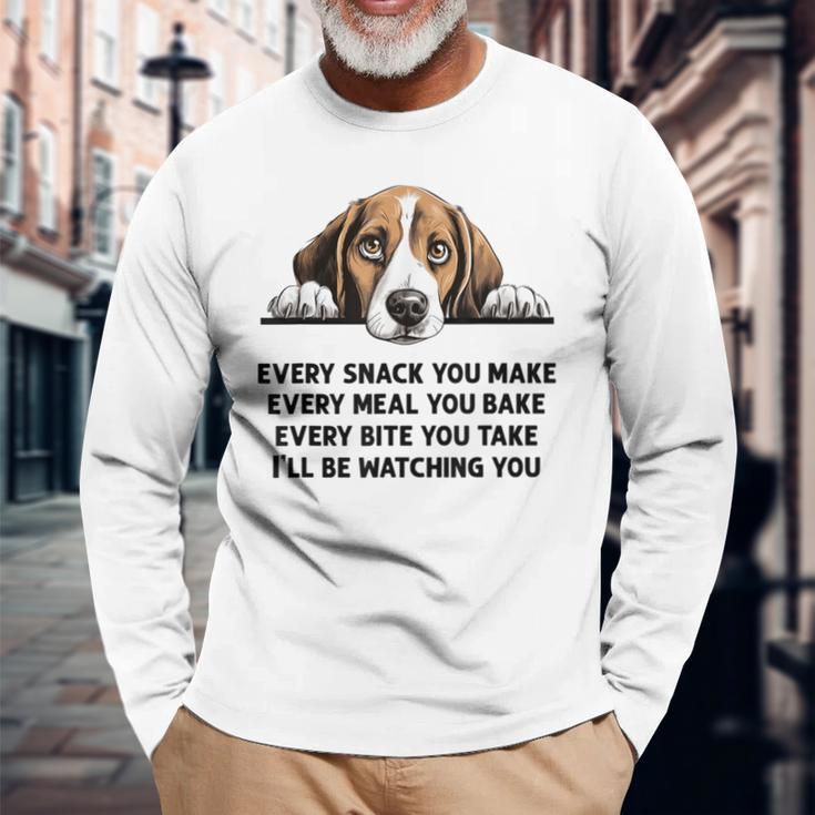 Every Snack You Make Every Meal You Bake Beagle Long Sleeve T-Shirt Gifts for Old Men