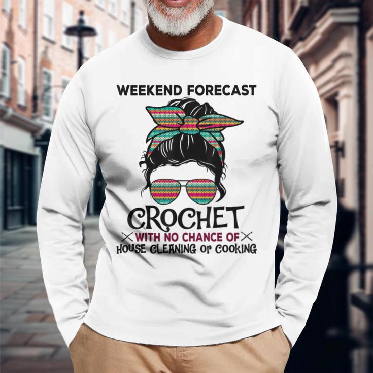 Weekend Forecast Crochet Crocheting Colorful Pattern Long Sleeve T-Shirt Gifts for Old Men