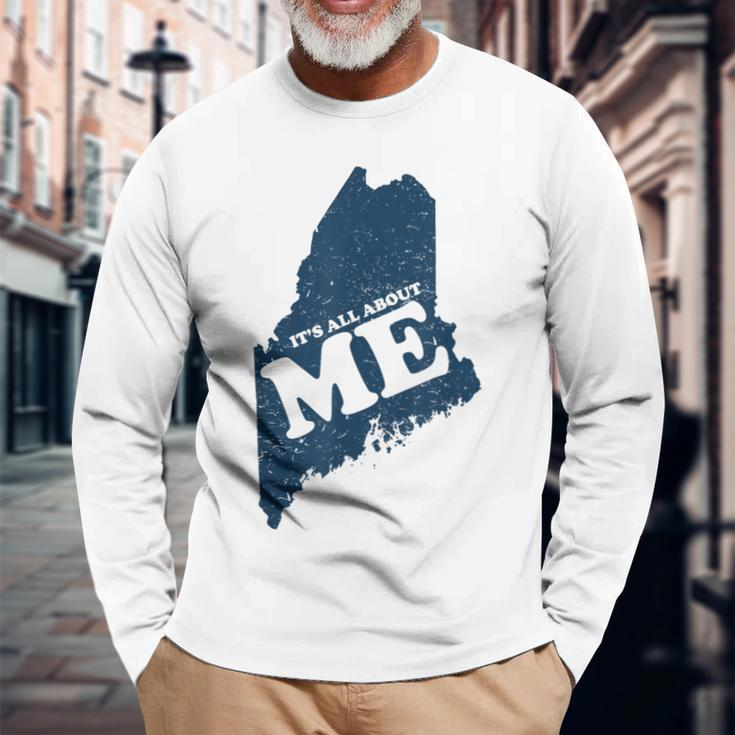All About Me Maine Long Sleeve T-Shirt Gifts for Old Men