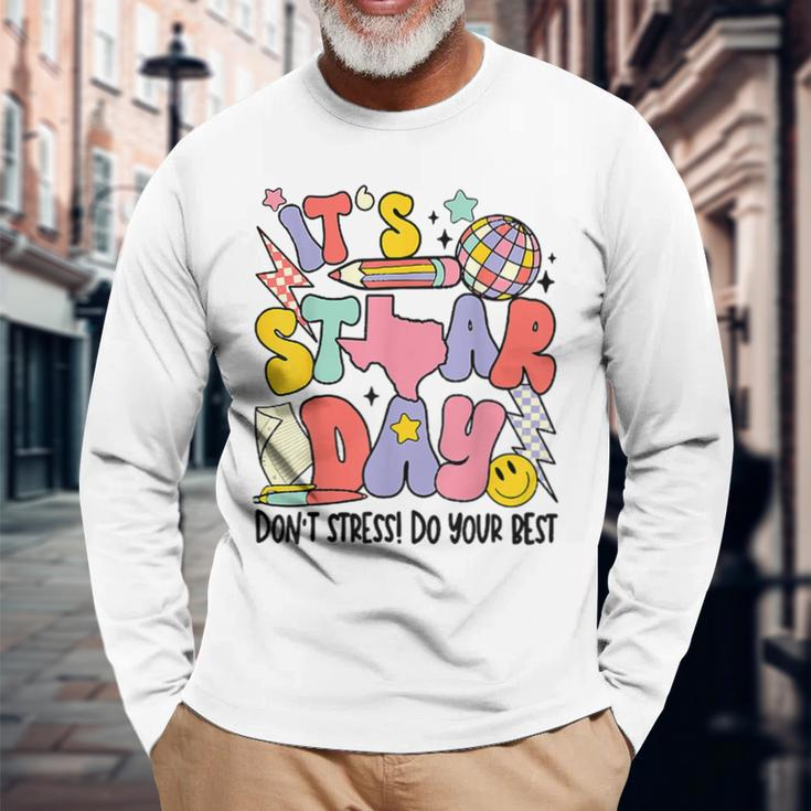 Groovy It's Staar Day Don't Stress Do Your Best Test Day Long Sleeve T-Shirt Gifts for Old Men