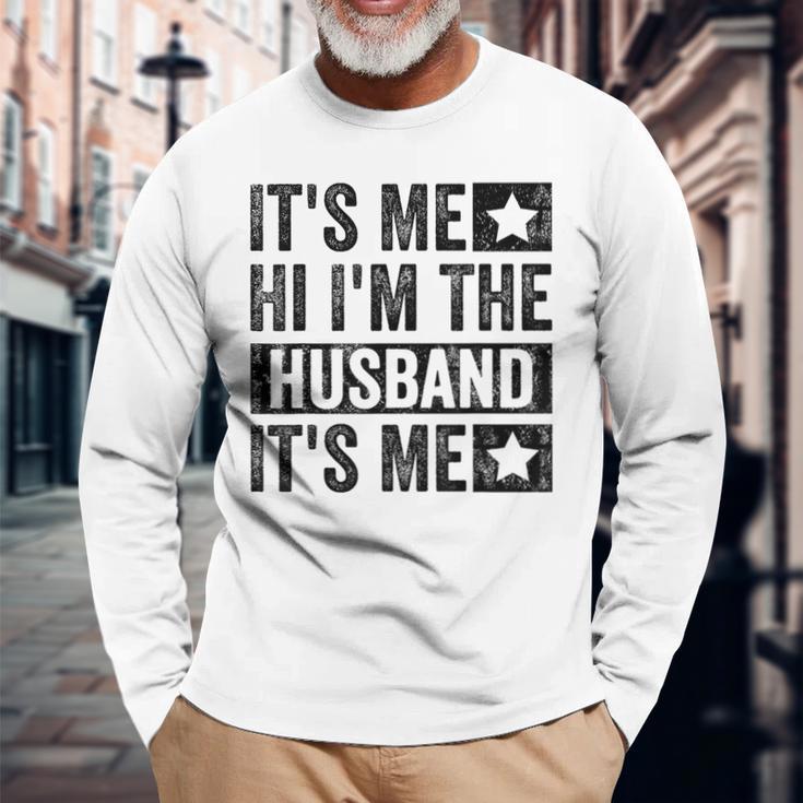 Ich Bin's Hallo Ich Bin Der Ehemann Es Bin Ich Für Papa Ehemann Langarmshirts Geschenke für alte Männer