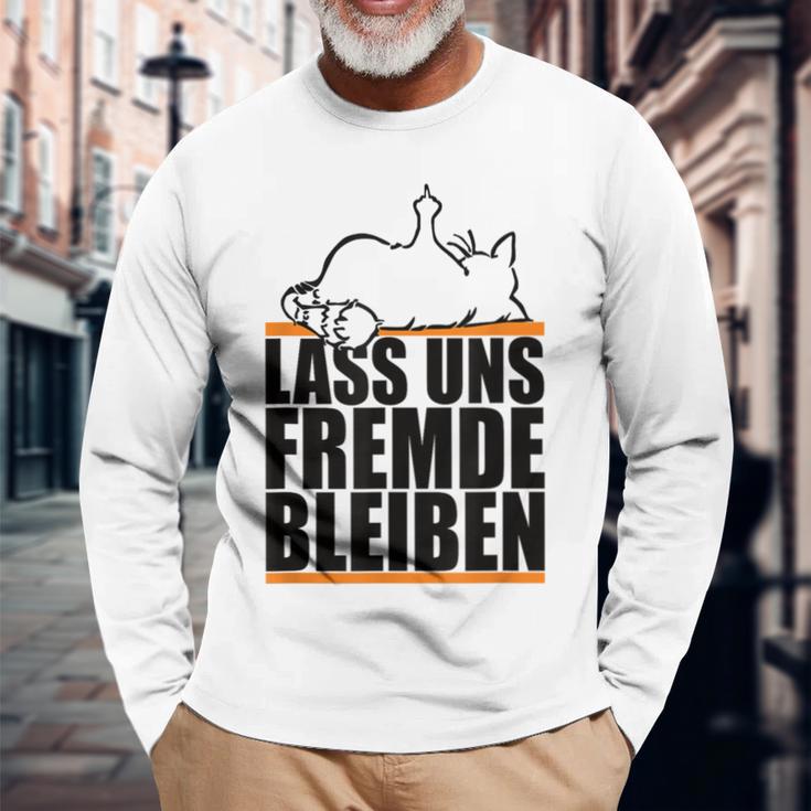 Lass Uns Fremde Bleiben Humour Ironie Langarmshirts Geschenke für alte Männer