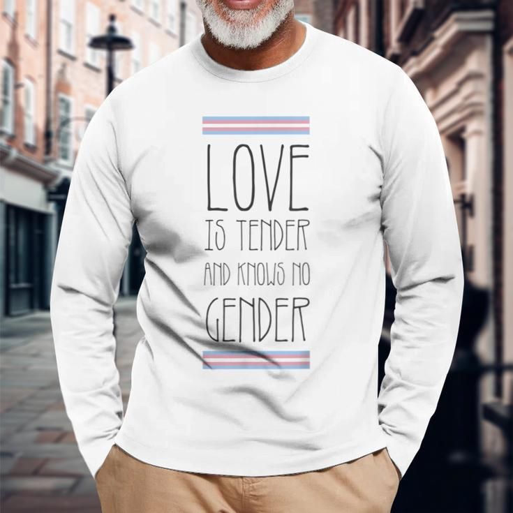 Love Is Tender And Knows No Gender Lgbt Transgender Trans Long Sleeve T-Shirt Gifts for Old Men