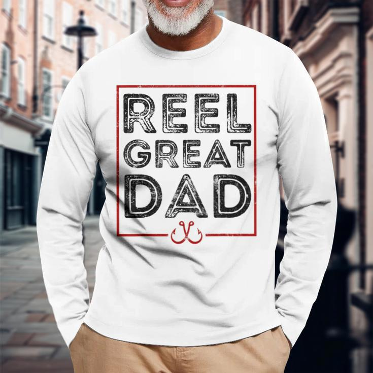 Reel Great Dad Fishing Dad Fisherman Long Sleeve T-Shirt Gifts for Old Men