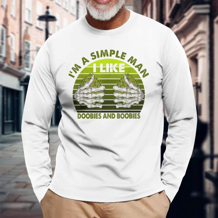 Im Simple Man I Like Doobies And Boobies Weed Smoker Vintage Long Sleeve T-Shirt Gifts for Old Men