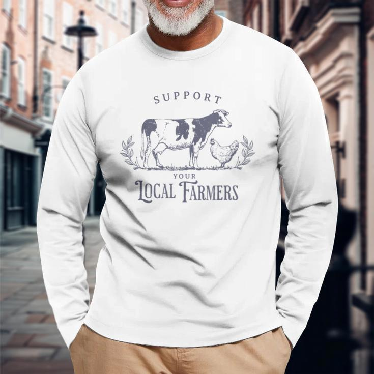 Support Your Local Cattle Rancher Farmer Country Farm Life Long Sleeve T-Shirt Gifts for Old Men