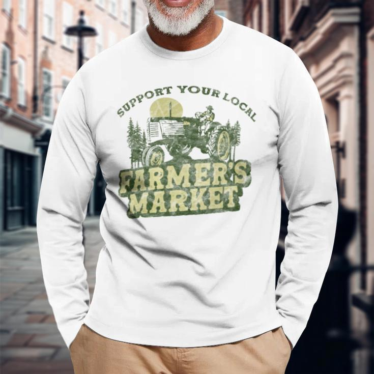 Support Your Local Farmers Market Vintage Tractor Retro Long Sleeve T-Shirt Gifts for Old Men