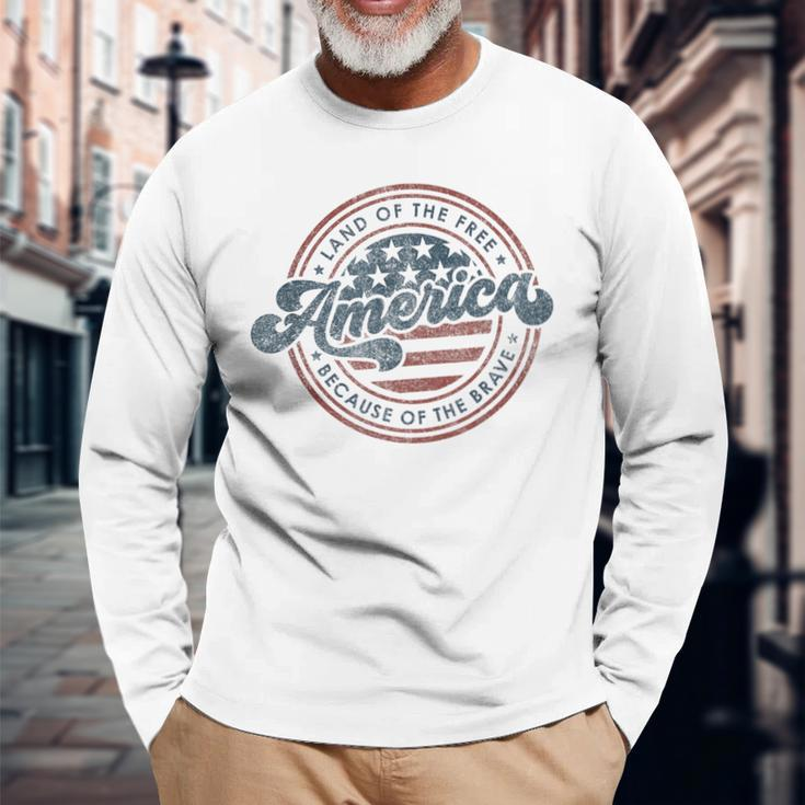 Vintage America Land Of The Free Because Of The Brave Long Sleeve T-Shirt Gifts for Old Men