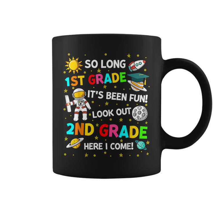 1St Grade Graduation So Long 1St Grade Astronaut Space Coffee Mug
