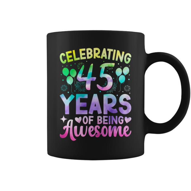 45Th Birthday 45 Year Old Tie Die Birthday Coffee Mug