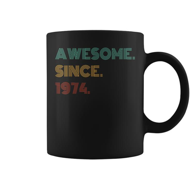 50 Years Old Awesome Since 1974 50Th Birthday Coffee Mug