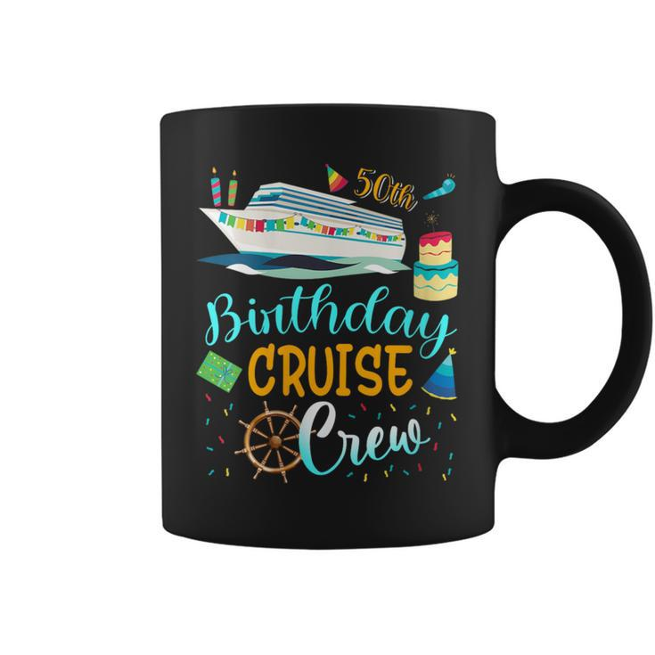 50 Years Old Birthday Cruise Crew Father Mother Birthday Coffee Mug