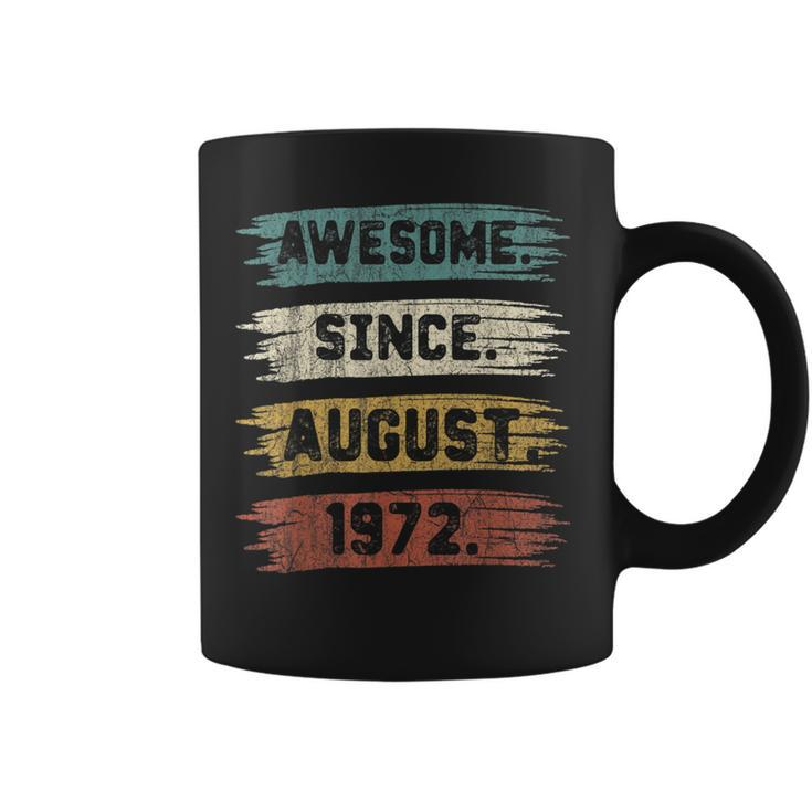 50 Years Old Awesome Since August 1972 50Th Birthday Coffee Mug