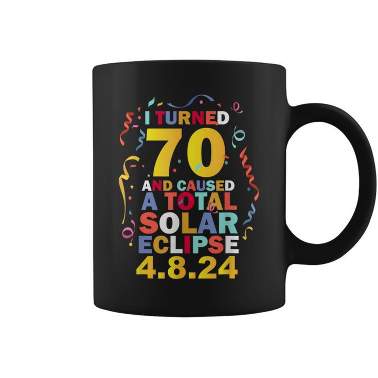 70Th Birthday Turning 70 April 8Th Total Solar Eclipse 2024 Coffee Mug