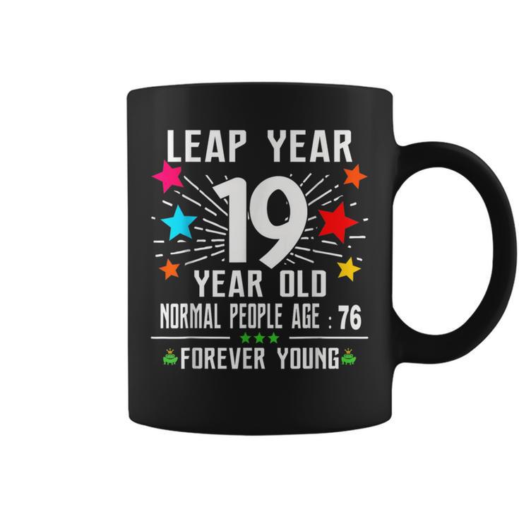 76 Years Old Birthday Leap Year 19 Year Old 76Th Bday Coffee Mug