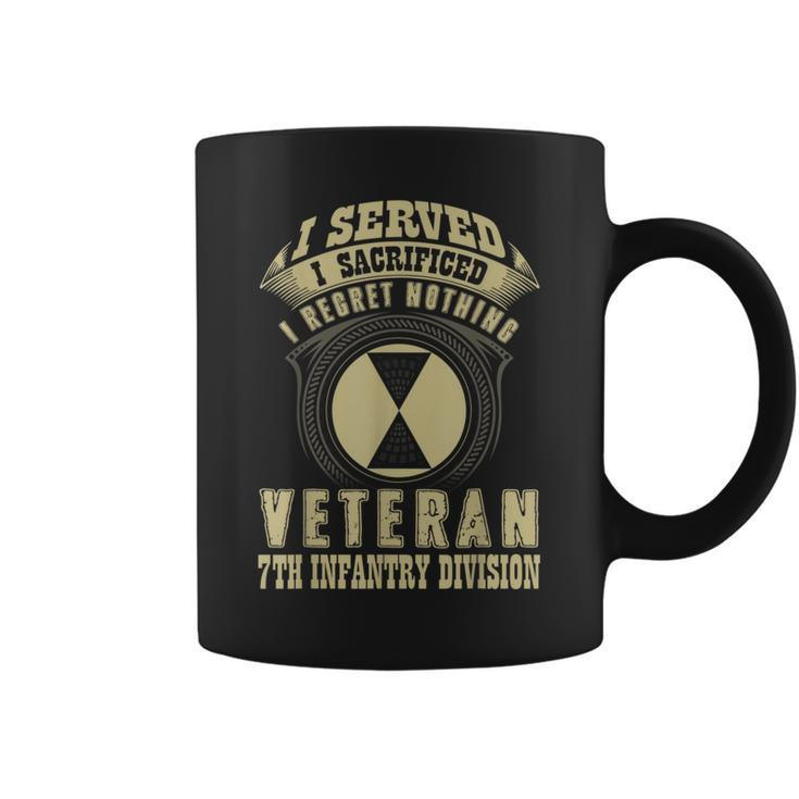 7Th Infantry Division Veteran I Served I Sacrificed Coffee Mug