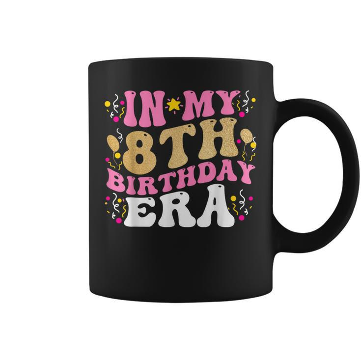 In My 8Th Birthday Era Eight 8 Years Old Birthday Girl Coffee Mug