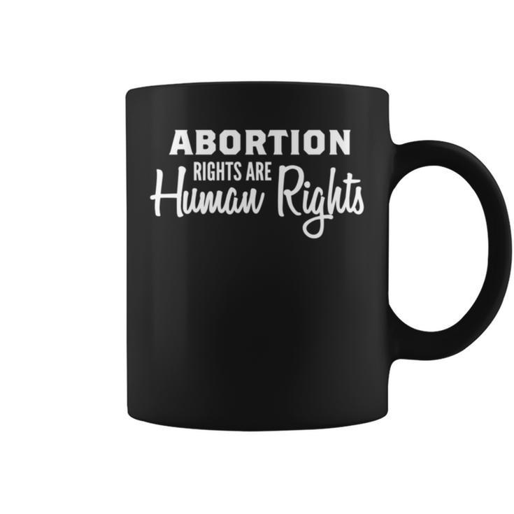 Abortion Rights Are Human Rights Pocket Protest Coffee Mug