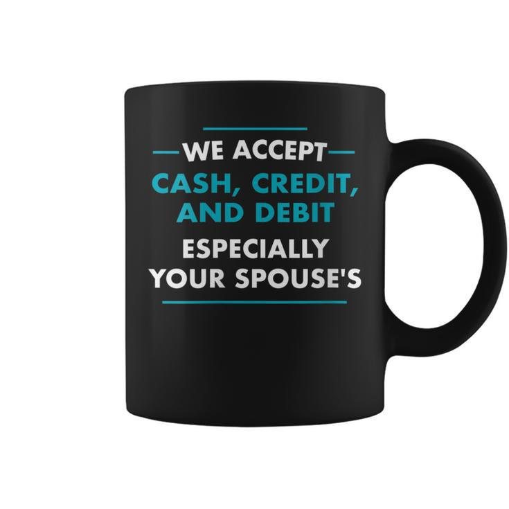 We Accept Cash Credit Debit Vendor Market Craft Fair Coffee Mug