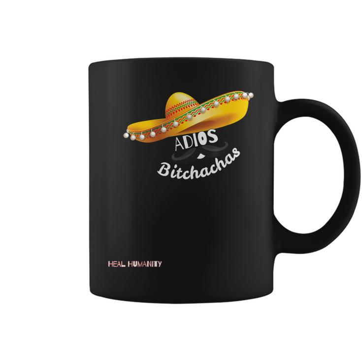 Adios Bitchachas Coffee Mug