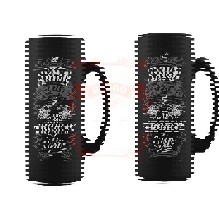 Alarcon Blood Runs Through My Veins Vintage Family Name Coffee Mug