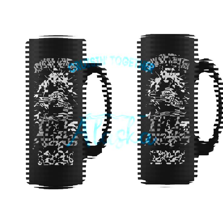 Alaska Cruise Ship Vacation Trip 2024 Family Cruise Matching Coffee Mug