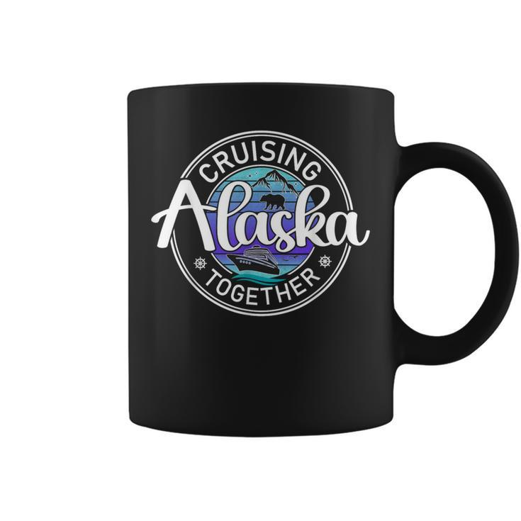 Alaska Cruising Together Alaska Cruise Family Vacation Coffee Mug