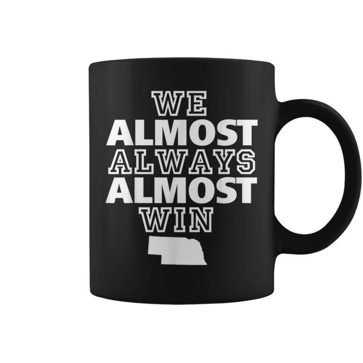 We Almost Always Almost Win Nebraska Map Coffee Mug