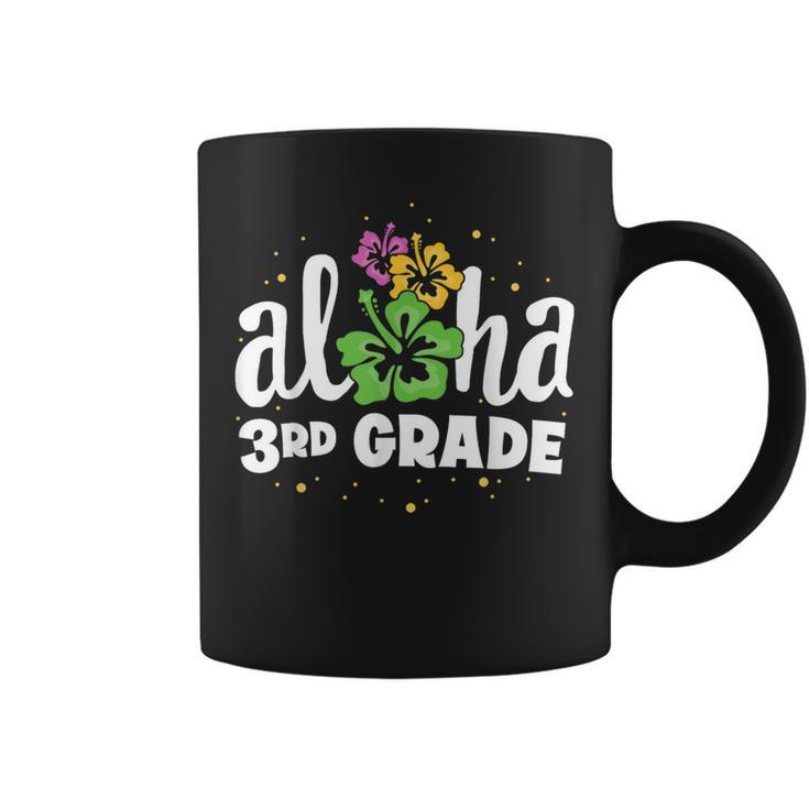Aloha 3Rd Grade Third Teacher First Day Back To School Coffee Mug